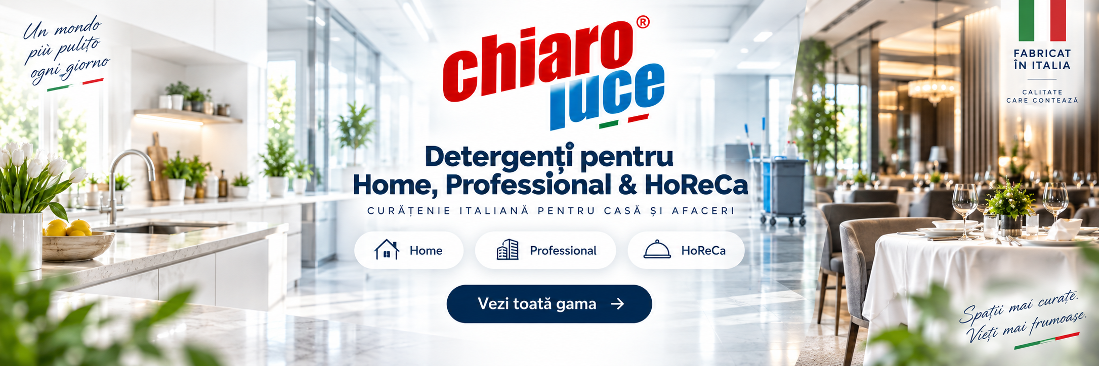 Chiaro Luce – detergenți pentru Home, Professional și HoReCa